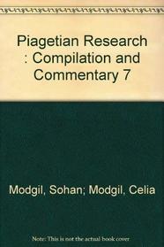 Piagetian Research: Compilation and Commentary