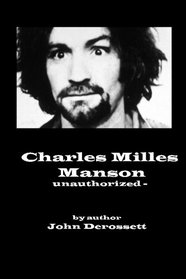 Charles Manson - Unauthorized