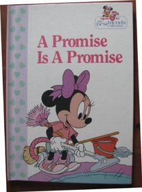 A promise is a promise (Minnie 'n me, the best friends collection)