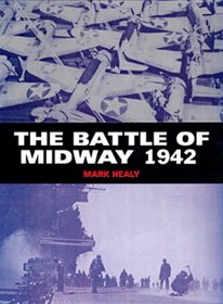 THE BATTLE OF MIDWAY 1942 (Osprey Trade Editions)