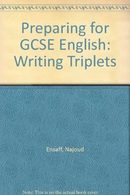 Preparing for GCSE English: Writing Triplets