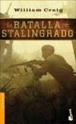 La Batalla Por Stalingrad (Spanish Edition)