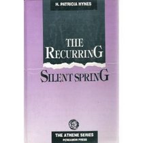 The Recurring Silent Spring (Athene)
