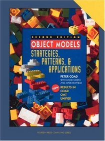 Object Models: Strategies, Patterns, and Applications (2nd Edition)