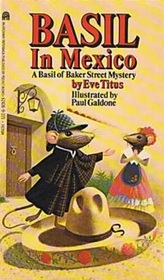 Basil in Mexico (Basil of Baker Street, Bk 4)