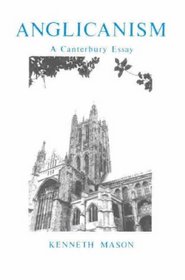 Anglicanism (Fairacres Publication)