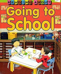 Going to School (Reading About)