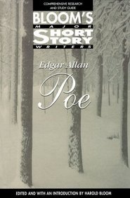 Edgar Allan Poe: Comprehensive Research and Study Guide (Bloom's Major Short Story Writers)