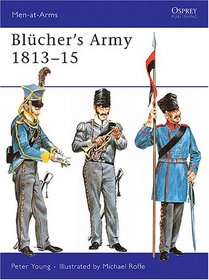 Blcher's Army 1813-15 (Men-at-Arms)