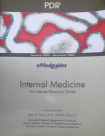 Internal Medicine: An Internet Resource Guide (EMEDGUIDES: Internal Medicine)