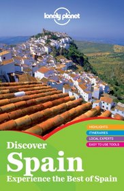 Lonely Planet Discover Spain (Country Guide)