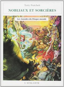 Nobliaux et sorcieres (Discworld, Bk 14) (French)