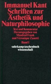 Schriften zur sthetik und Naturphilosophie. Text und Kommentar, 3 Bde.