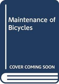 Maintenance of Bicycles