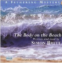 The Body on the Beach (Fethering, Bk 1) (Audio CD) (Unabridged)