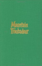 Mountain Troubador