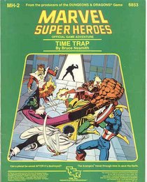 Time Trap (Marvel Super Heroes module MH2)