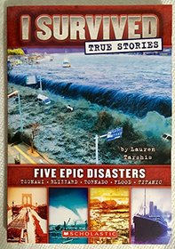 I Survivied: Five Epic Disasters