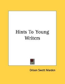 Hints To Young Writers