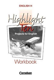 English H, Highlight Ten, Workbook