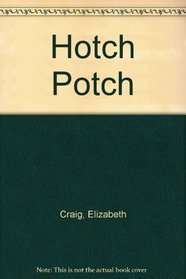 Elizabeth Craig's Hotch potch