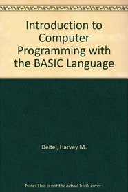 Introduction to Computer Programming With the Basic Language