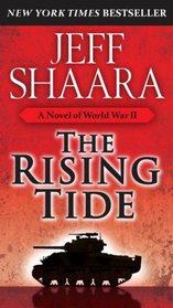 The Rising Tide (Second World War, Bk 1)