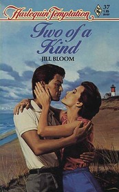 Two of a Kind (Harlequin Temptation, No 37)