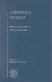 International Relations: Critical Concepts in Political Science (Critical Concepts)