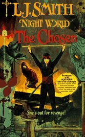 The Chosen (Night World, Bk 5)