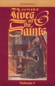 Butler's Lives of the Saints, Volume IV: October, November, December