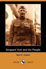 Sergeant York and His People (Dodo Press)