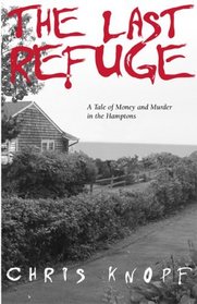 The Last Refuge (Sam Acquillo: Hamptons, Bk 1)