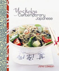 Yoshoku: Contemporary Japanese. Jane Lawson