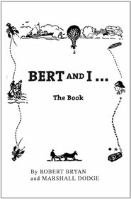 Bert and I: The Book