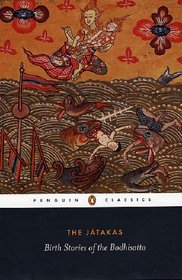 The Jatakas: Birth Stories of the Bodhisatta (Penguin Classics)