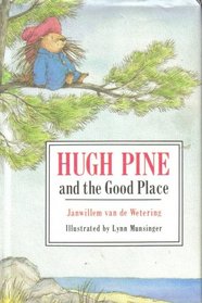 Hugh Pine and the Good Place