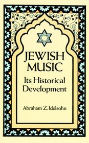 Jewish Music : Its Historical Development