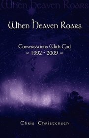 When Heaven Roars