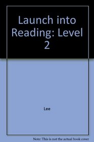 Launch into Reading: Level 2 (Pt. 2)
