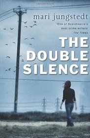 The Double Silence (Anders Knutas, Bk 7)