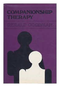 Companionship Therapy (Jossey-Bass behavioral science series)