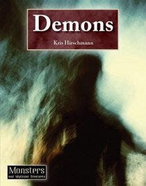 Demons (Monsters and Mythical Creatures)