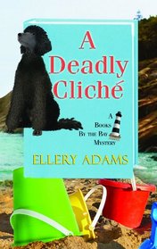 A Deadly Cliche (Books by the Bay Mysteries)