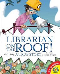 Librarian on the Roof, with Code: A True Story (AV2 Fiction Readalong)