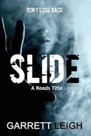 Slide (Roads, Bk 1)