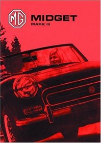 MG Midget Mk 3 Official Owners' Handbook (Owners Handbook)