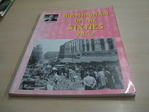 Birmingham in the Sixties: v. 2 (Alton Douglas Presents)