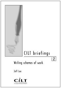 Writing Schemes of Work (CILT Briefing) (No. 2)