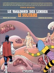 Le Vagabond des Limbes, tome 22 : Le Solitaire